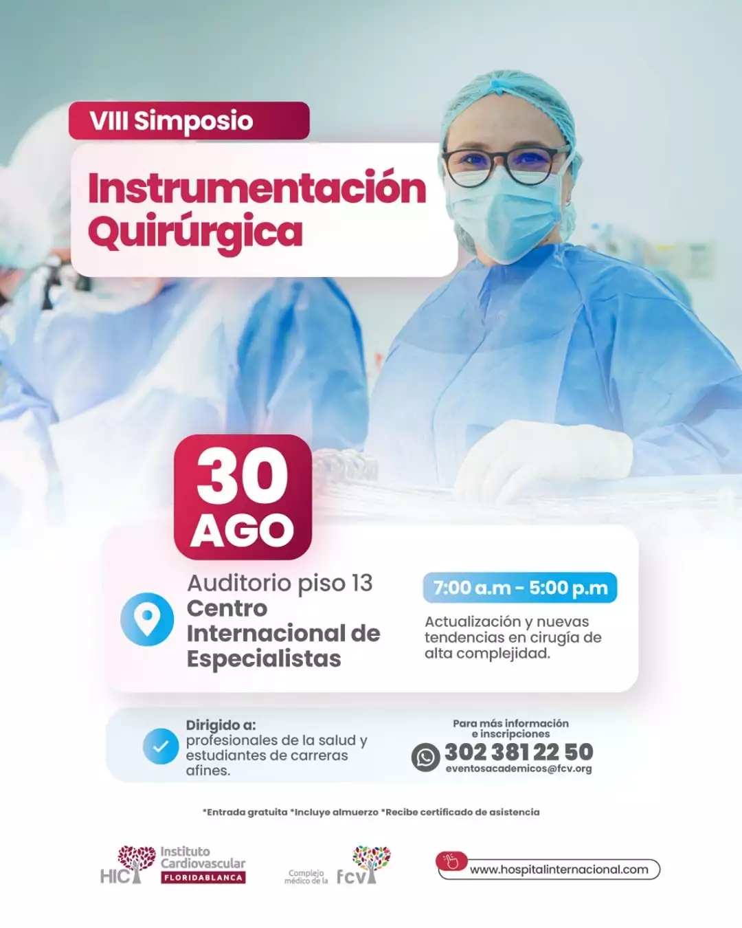 VIII Simposio Instrumentación Quirúrgica: actualización y nuevas tendencias en cirugía de alta complejidad
