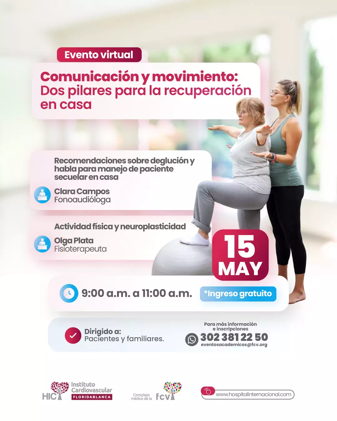 Comunicación y movimiento: Dos pilares para la recuperación en casa