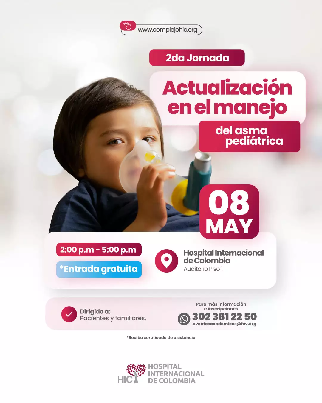 Actualización en el manejo de asma pediátrica - Dirigido a : Pacientes y familiares